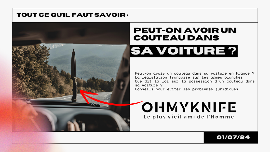 Peut on avoir un couteau dans sa voiture